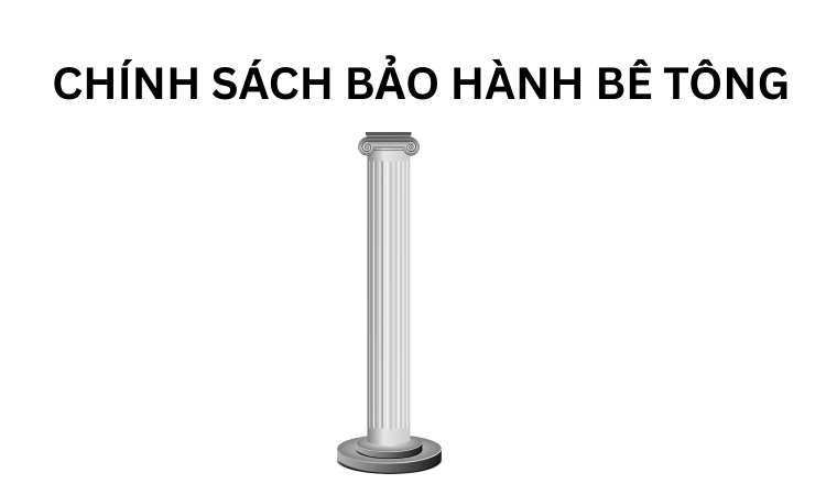 Quyền lợi khách hàng trong Chính sách bảo hành bê tông
