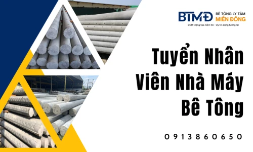 Tuyển Nhân Viên Nhà Máy Bê Tông